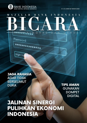 Jalinan Sinergi Pulihkan Ekonomi Indonesia # Bicara Edisi 86