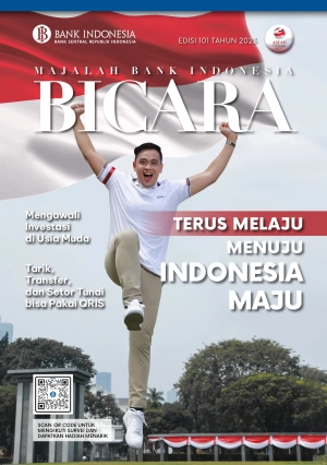 Terus Melaju Menuju Indonesia Satu # Bicara Edisi 101